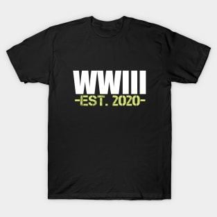 WW3 est. 2020 by Trump Sarcastic USA T-Shirt